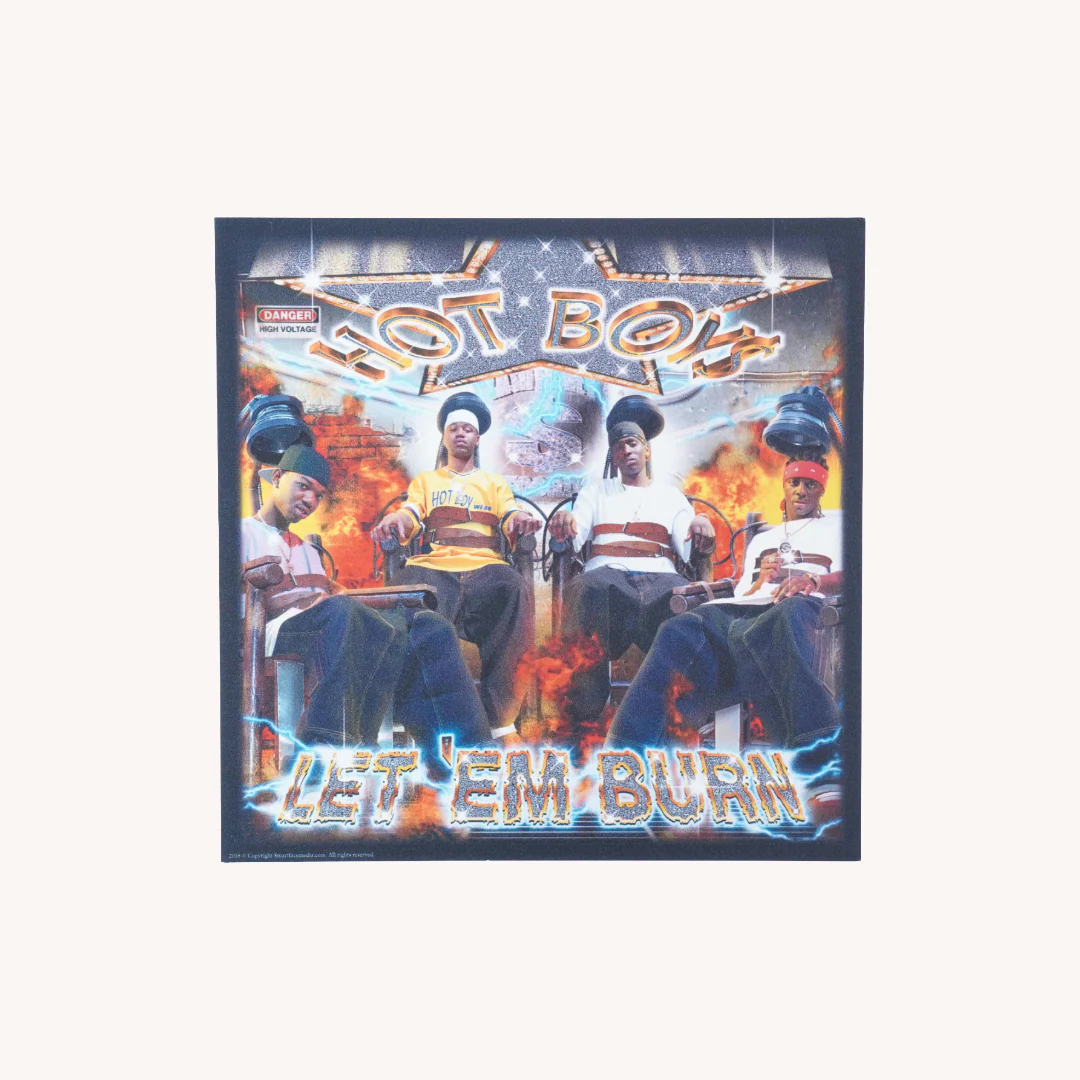 “Hot Boys – Let ’Em Burn” - Limited Edition Sintra Print (3 of 16, Signed & Sealed)